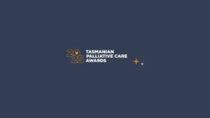 tasmanian talliative care awards